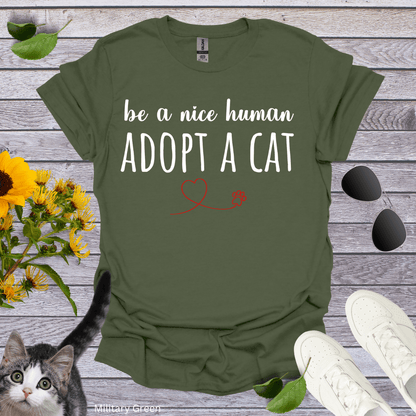 Be A Nice Human T-Shirt