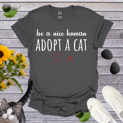 Be A Nice Human T-Shirt