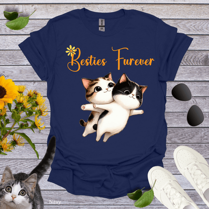 Besties Furever T-Shirt