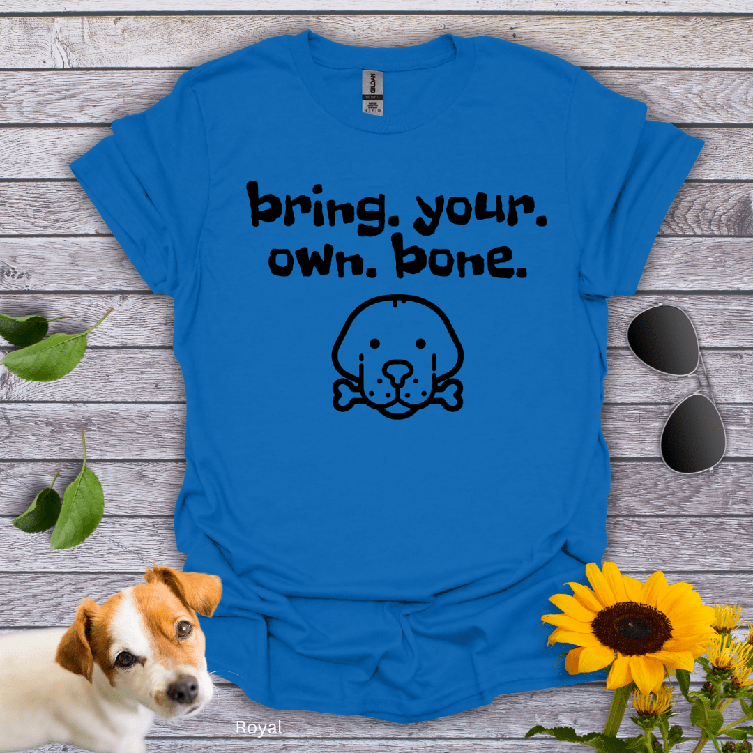 Bring Your Own Bone T-Shirt