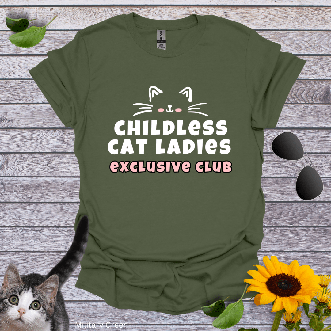 Childless Cat Ladies Exclusive Club T-Shirt