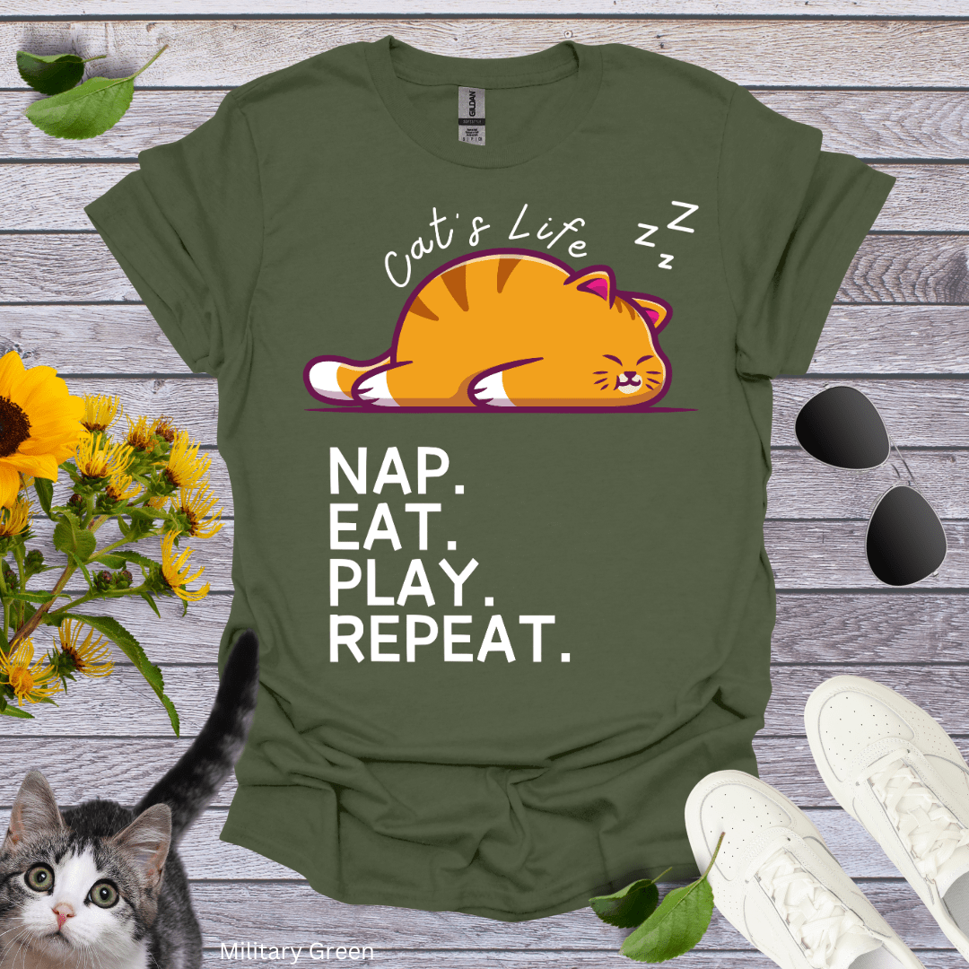 Cat's Life: Nap, Eat, Play, Repeat T-Shirt