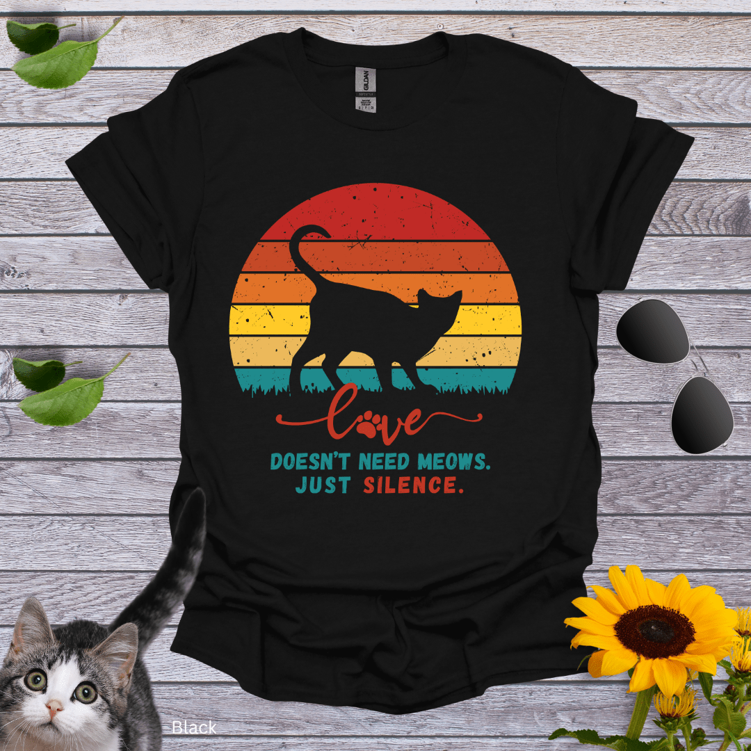 Cat's Love and Silence T-Shirt