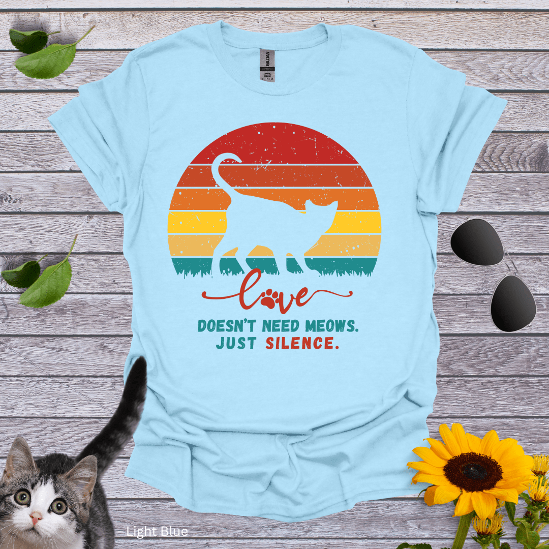 Cat's Love and Silence T-Shirt