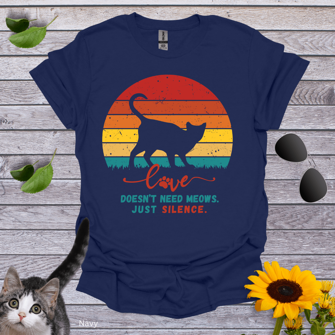 Cat's Love and Silence T-Shirt