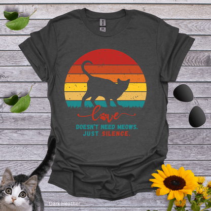 Cat's Love and Silence T-Shirt