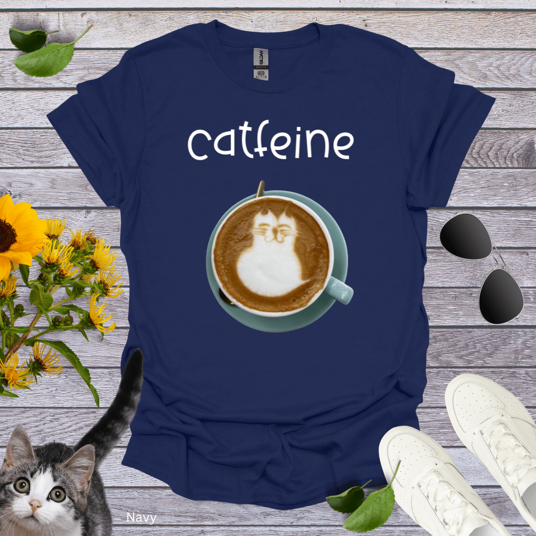 Catfeine T-Shirt