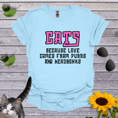 Cats. Because... T-Shirt