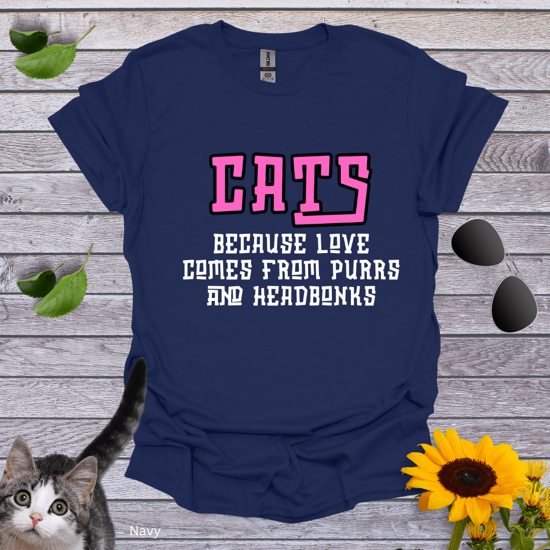 Cats. Because... T-Shirt