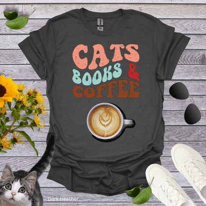 Cats, Books and Coffee T-Shirt