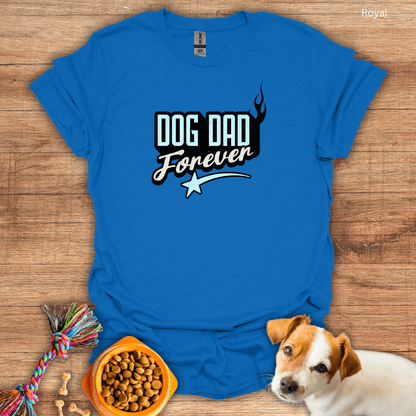 Dog Dad Forever Unisex T-Shirt