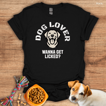 Dog Lover Get Licked Unisex T-Shirt