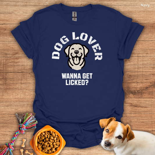 Dog Lover Get Licked Unisex T-Shirt