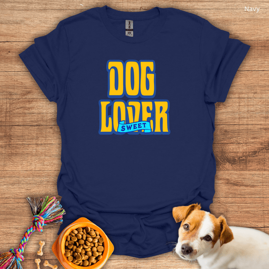 Dog Lover Sweet Lover T-Shirt