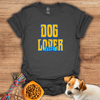 Dog Lover Sweet Lover T-Shirt