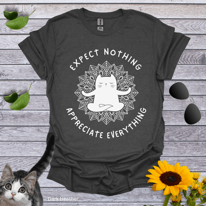 Expect Nothing T-Shirt