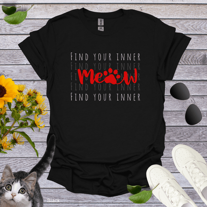 Find Your Inner Meow T-Shirt