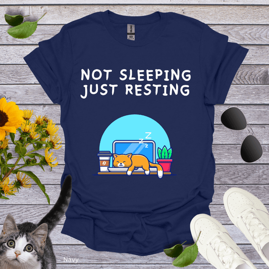 I Am Not Sleeping T-Shirt