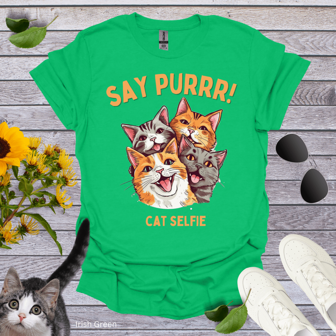 Say Purrr, Cat Selfie T-Shirt