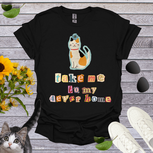 Take Me Home-Sitting Pretty T-Shirt