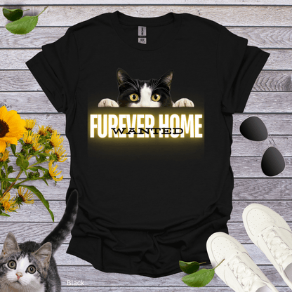 Wanted Furever Home 2 T-Shirt