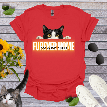 Wanted Furever Home 2 T-Shirt