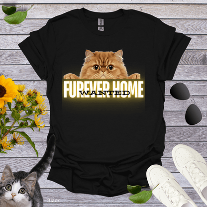 Wanted Furever Home V3 T-Shirt