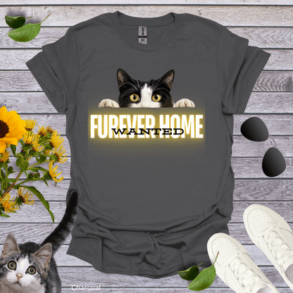 Wanted Furever Home 2 T-Shirt